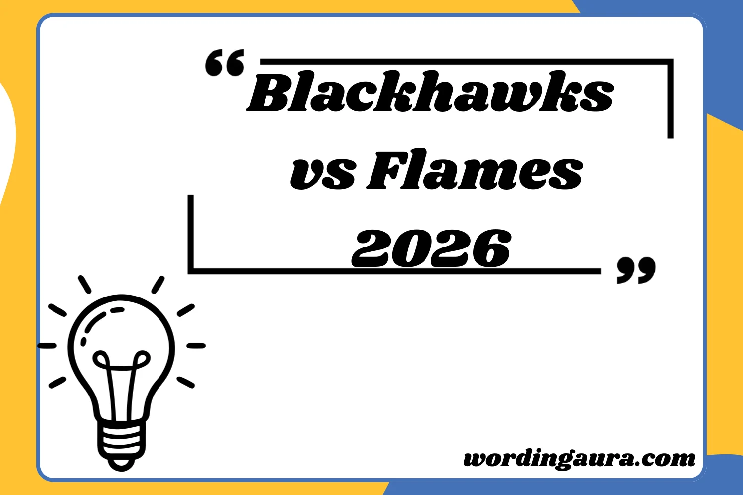 Blackhawks vs Flames2026