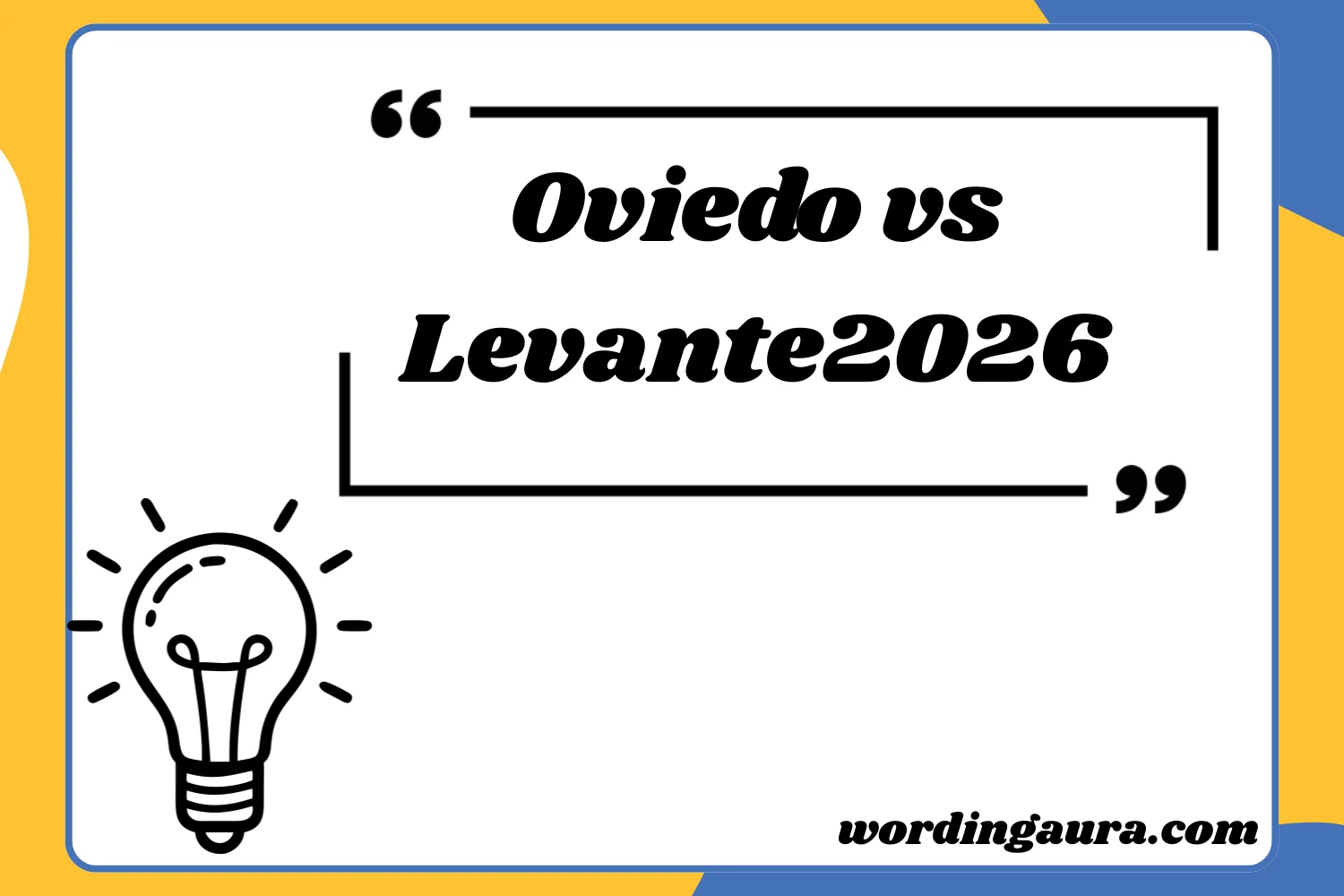 Oviedo vs Levante2026