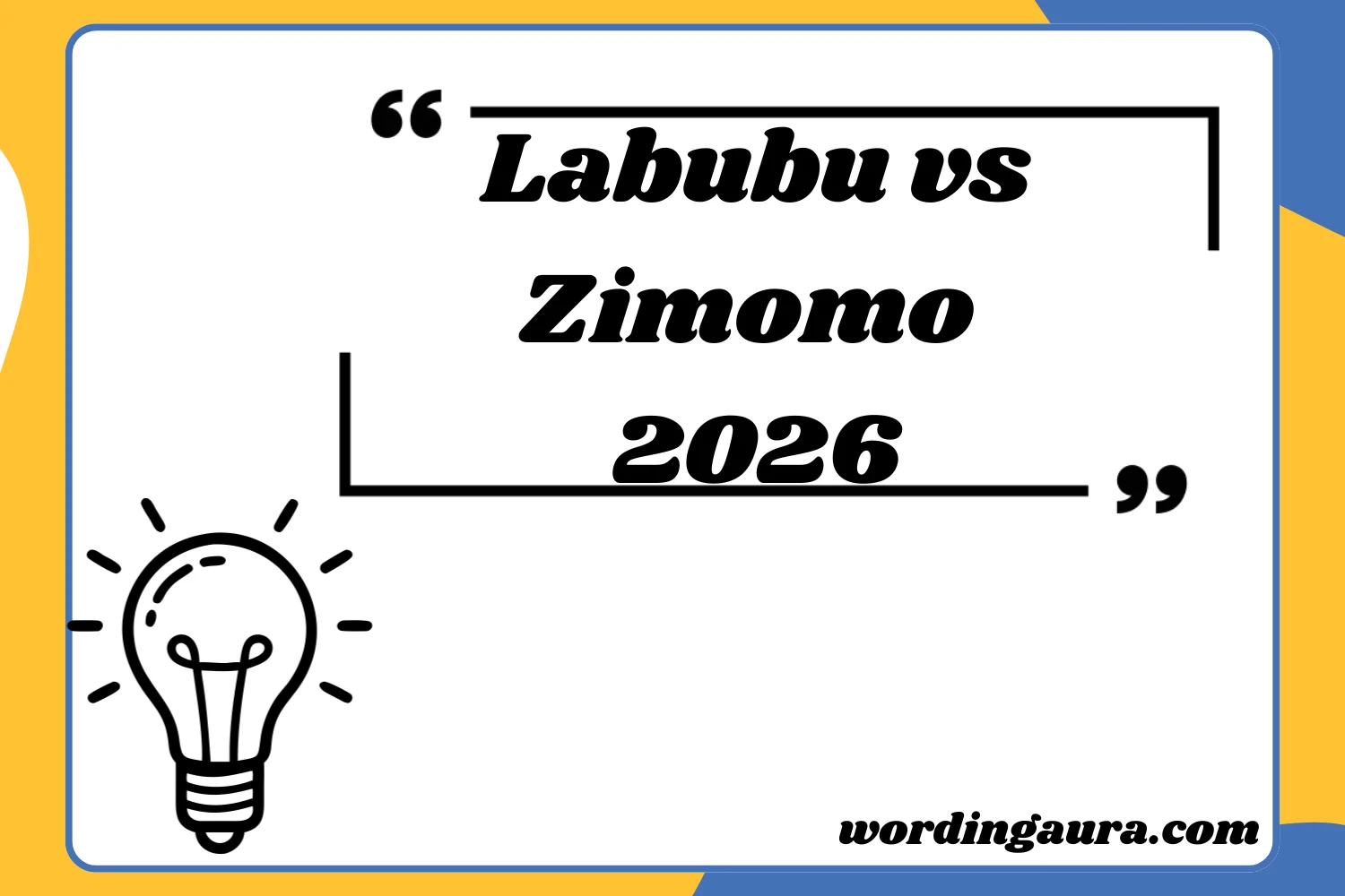Labubu vs Zimomo 2026
