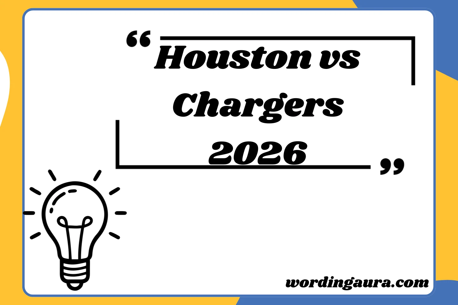 Houston vs Chargers2026