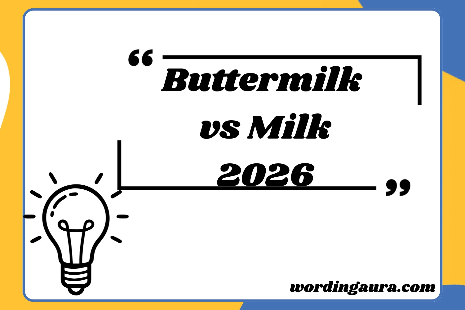 Buttermilk vs Milk2026