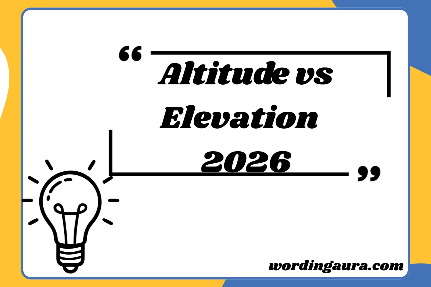 Altitude vs Elevation2026